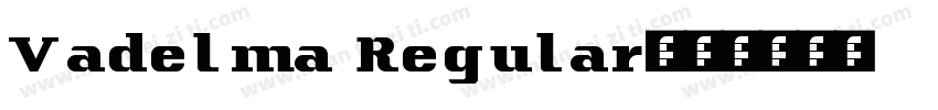 Vadelma Regular字体转换